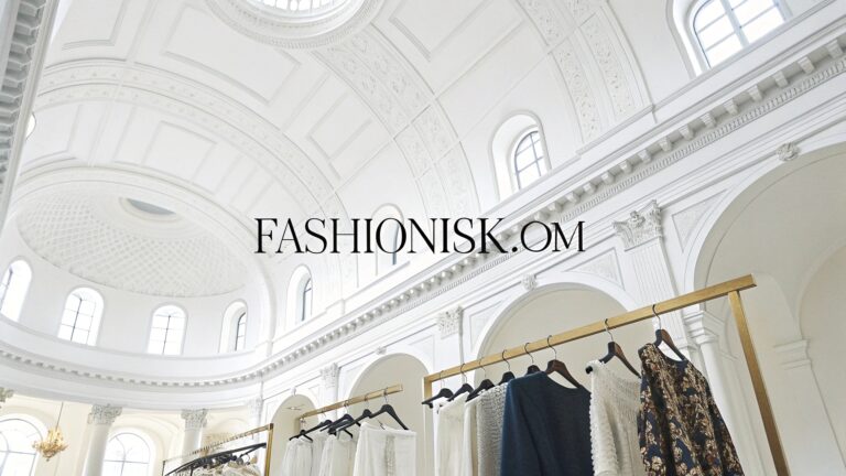 fashionisk .com – Trendy Fashion, Style and Latest Clothing Trends